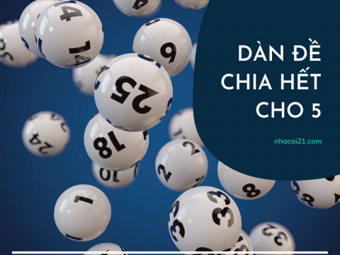 dàn đề chia hết cho 5